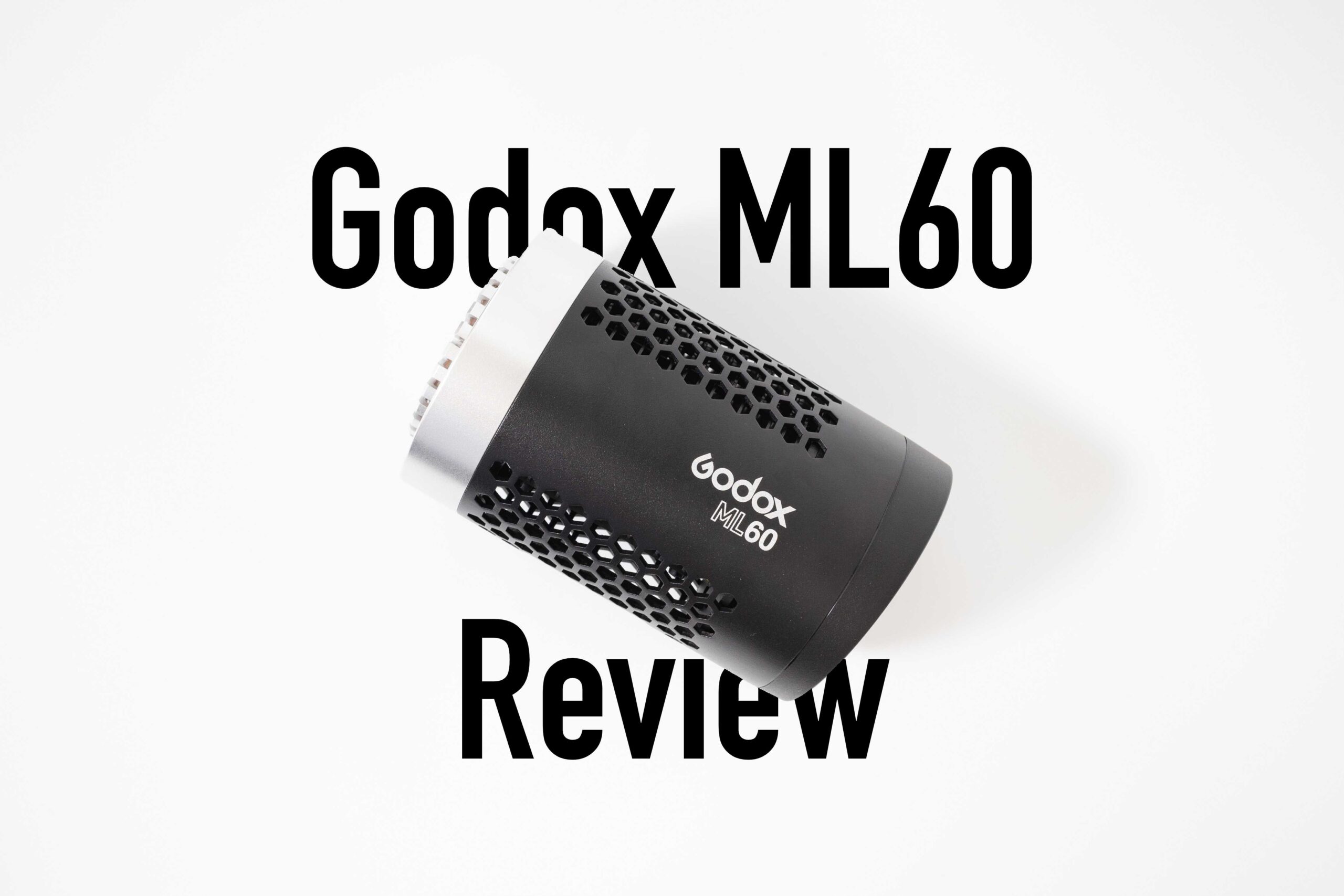 Godox「ML60」レビュー｜簡単操作で気軽にライティングができるLED 